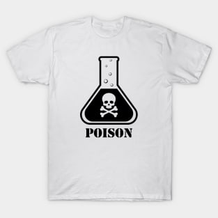 Poison Flask Warning Sign T-Shirt